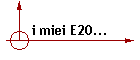 i miei E20...